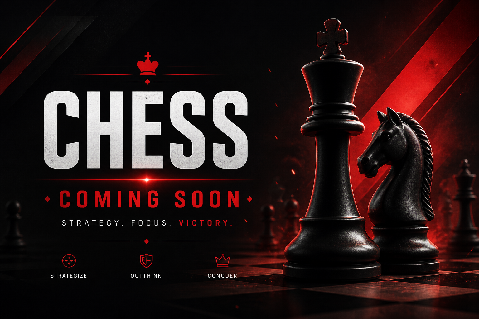 Chess Coming Soon
